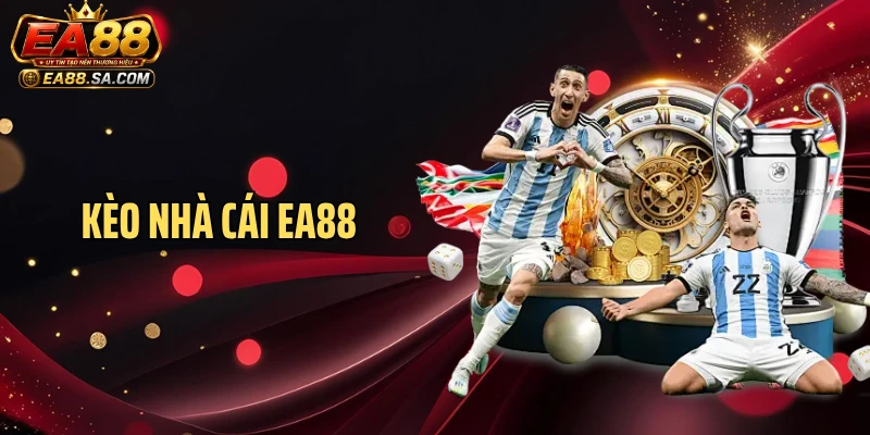Kèo nhà cái EA88 - Tỷ Lệ Cá Cược Thể Thao Cập Nhật Liên Tục